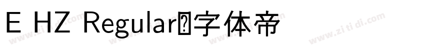 E HZ Regular字体转换